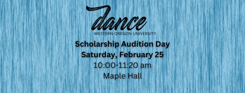 Dance Scholarship Audition Day Feb. 25