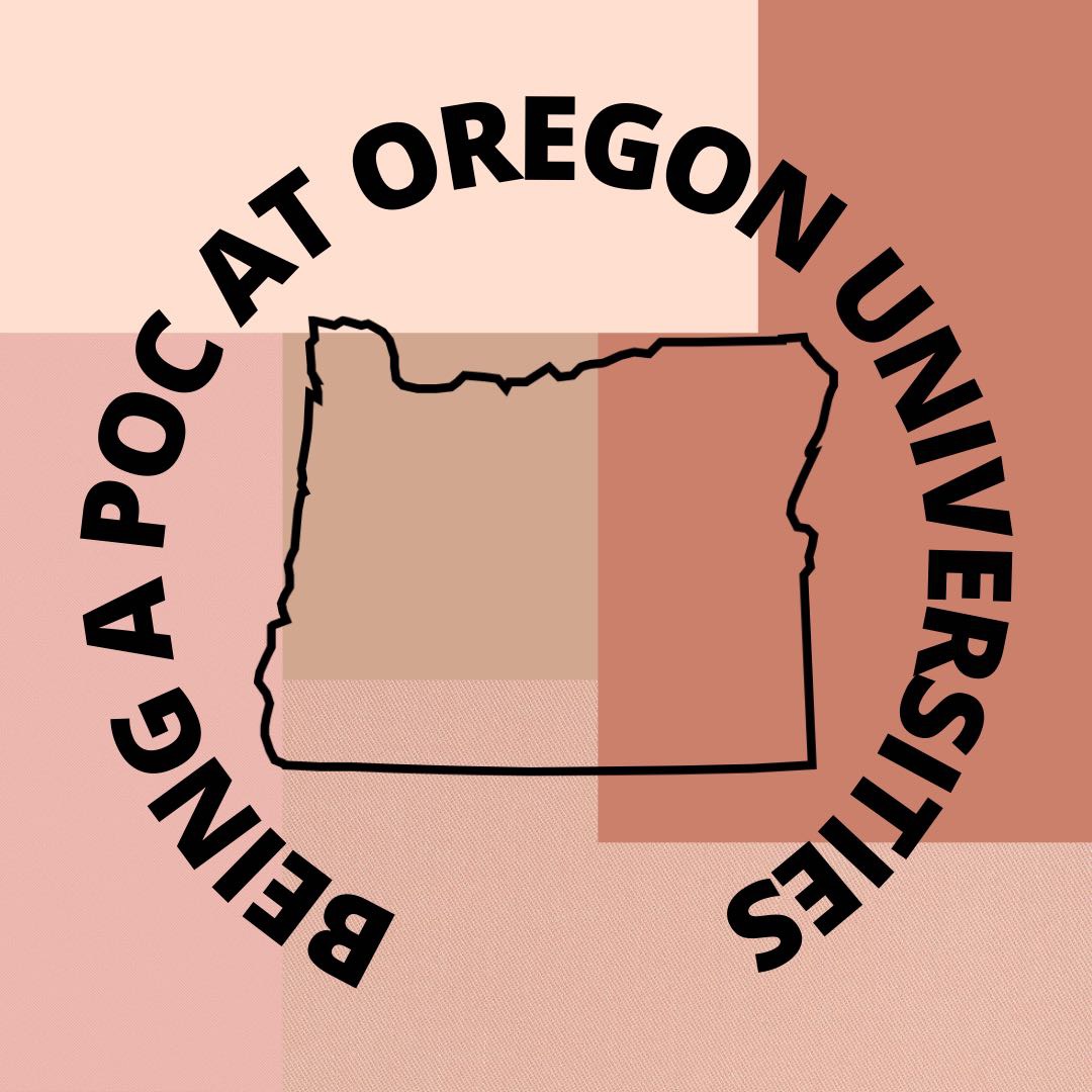 Honoring the experiences of BIPOC students across Oregon universities