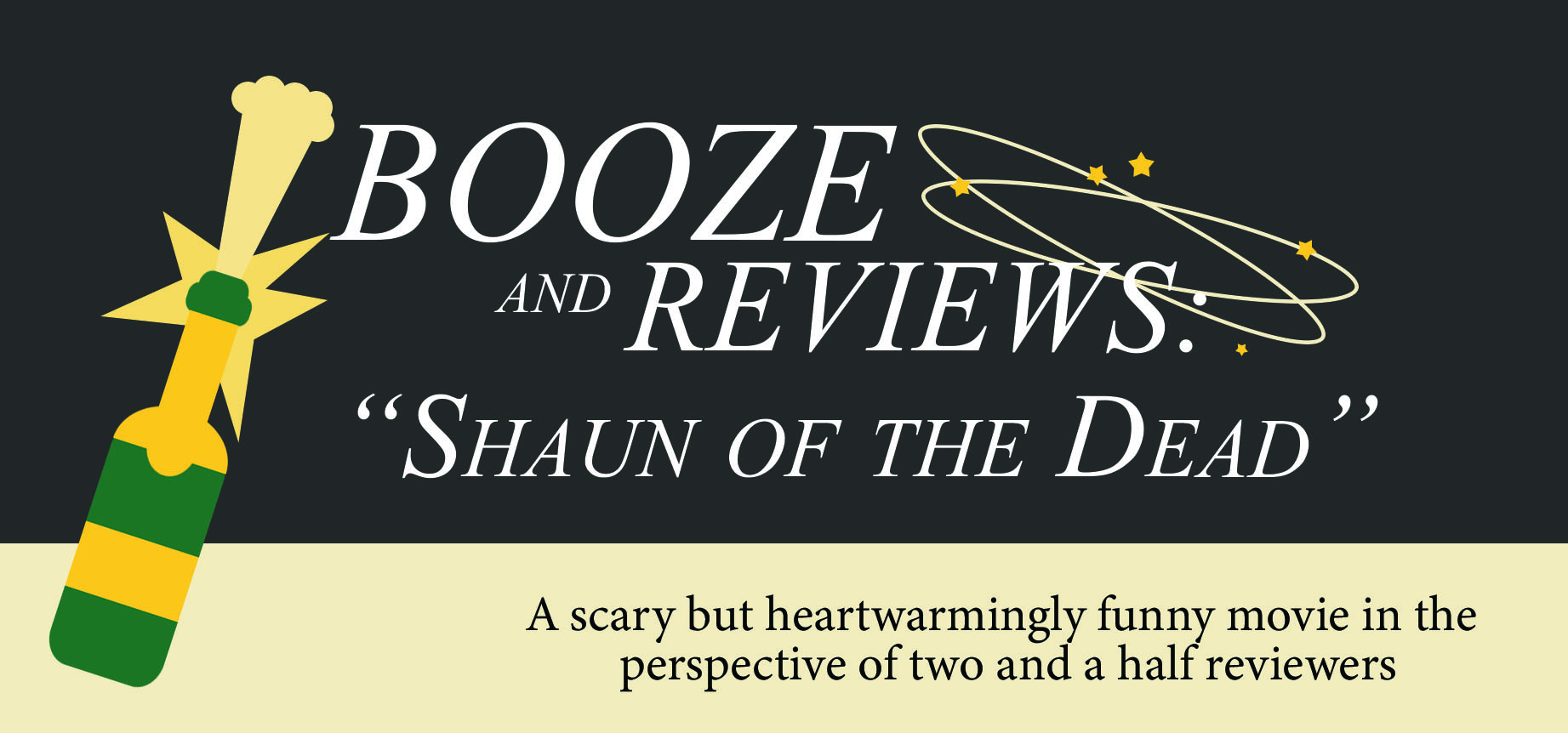 Booze & Reviews: “Shaun of the Dead”